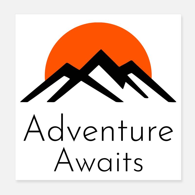 L'aventure vous attend – Montagnes et coucher de soleil Poster 20 x 20 cm