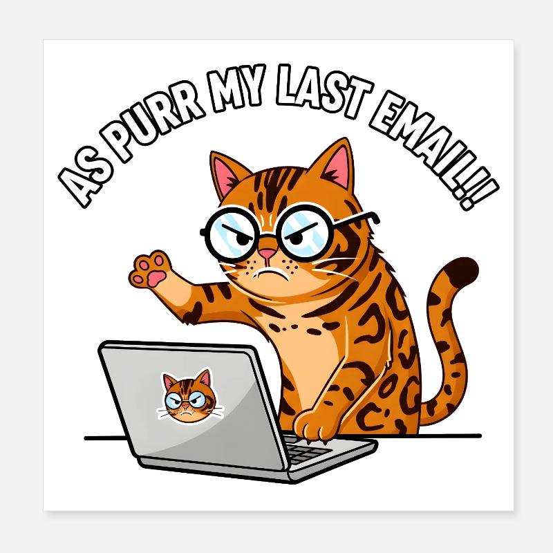 Chat de bureau en colère ronronne Mon dernier e-mail Poster 20 x 20 cm