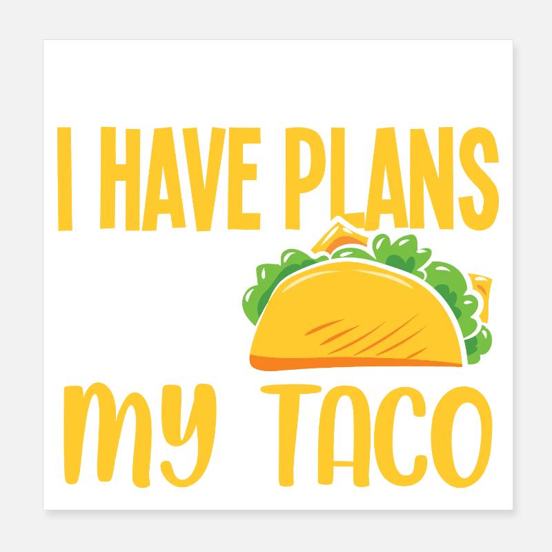Tacos à propos d’une fête Tacos Poster 20 x 20 cm