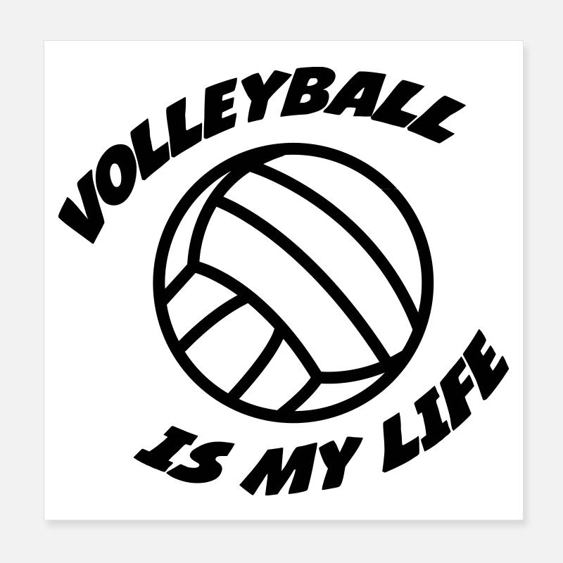 Volleyball IS MY LIFE Poster 20 x 20 cm