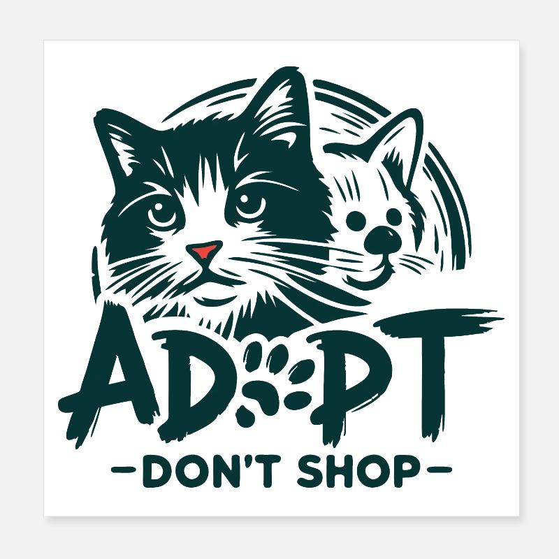 Adoptez ne magasinez pas 1 Poster 20 x 20 cm