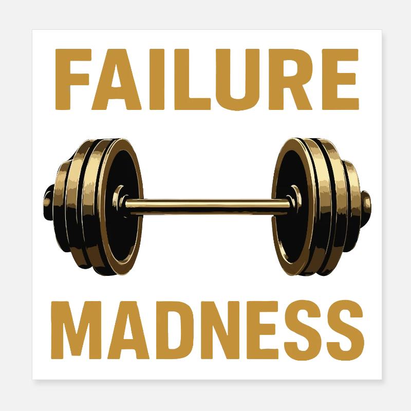 Failure and Madness Motivation Design Poster 8" x 8" (20x20 cm)
