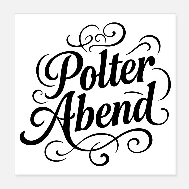 Polterabend Junggesellen Poster 20x20 cm