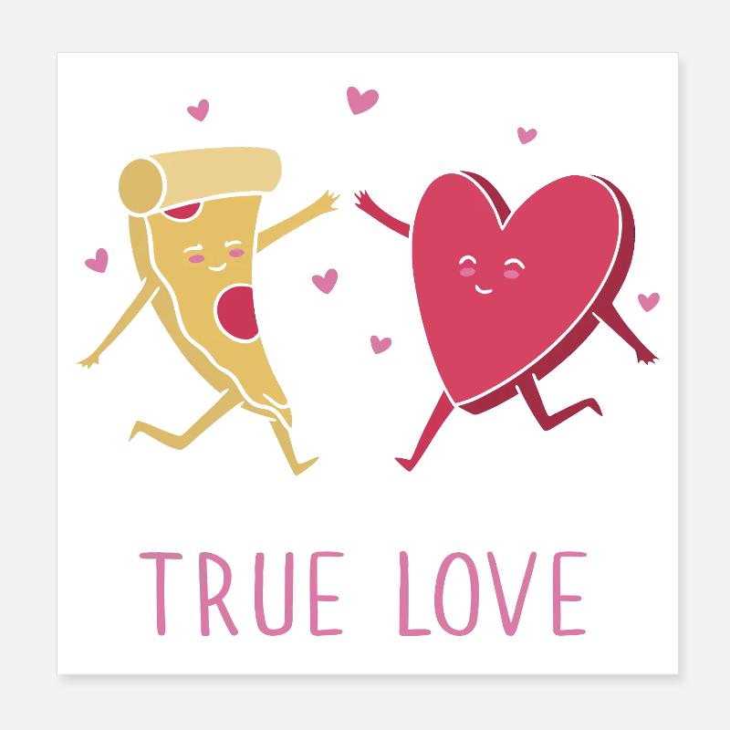 Le véritable amour de la pizza Poster 20 x 20 cm