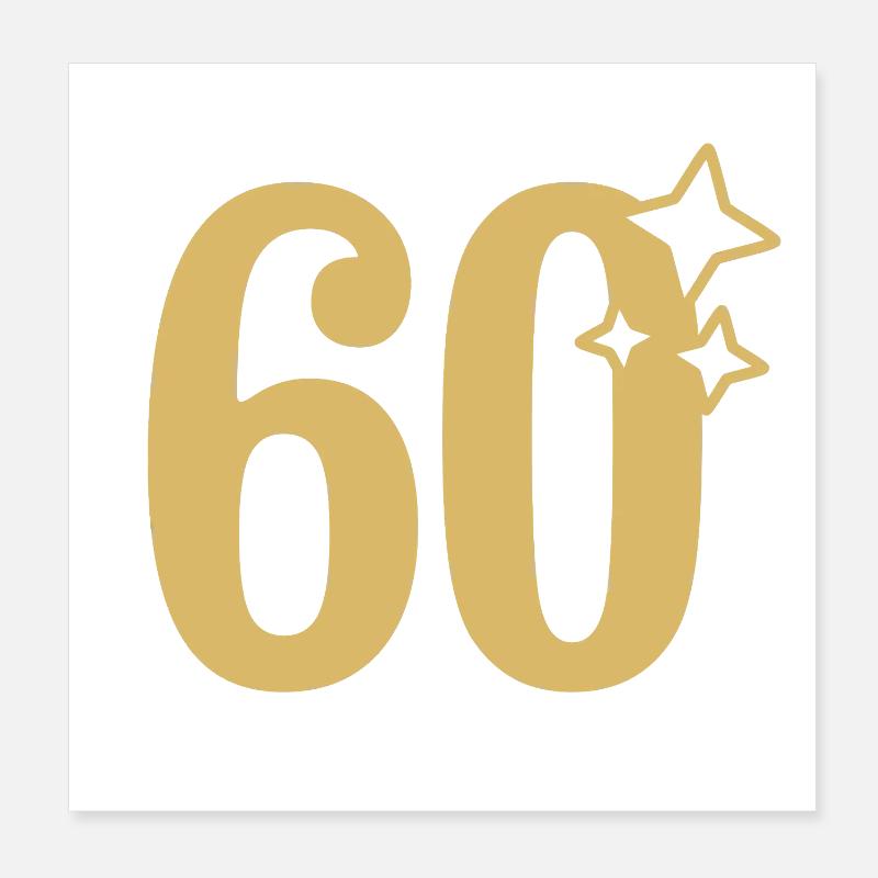 60. Geburtstag 60 Jahre Jubiläum Gold Sternchen Poster 20x20 cm