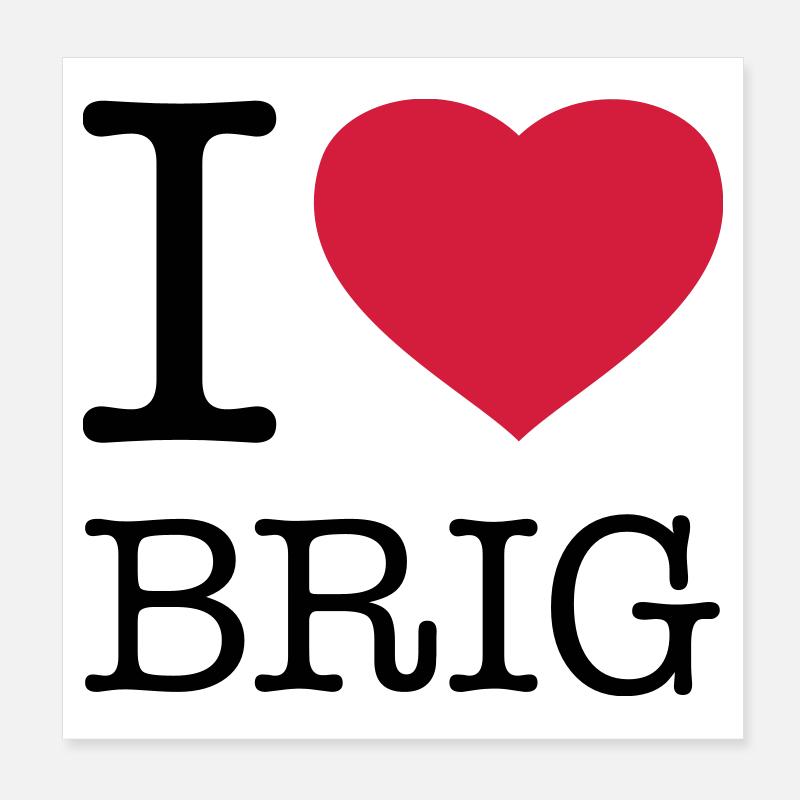 J’AIME BRIGUE Poster 20 x 20 cm