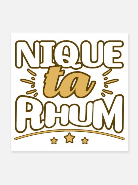 Nique ta rhum humour jeu de mot citation alcool - Poster 20 x 20 cm - blanc - Devant