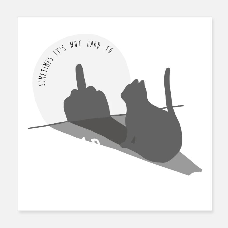 It's not hard to read the signs Poster 20x20 cm