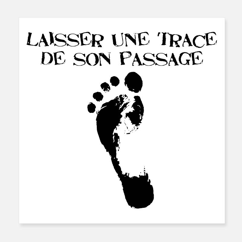 Laisser une trace de son passage (noir) Poster 20 x 20 cm
