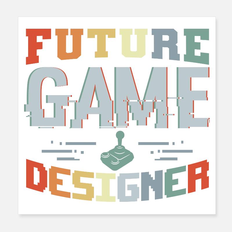 Future Game Developer Poster 8" x 8" (20x20 cm)