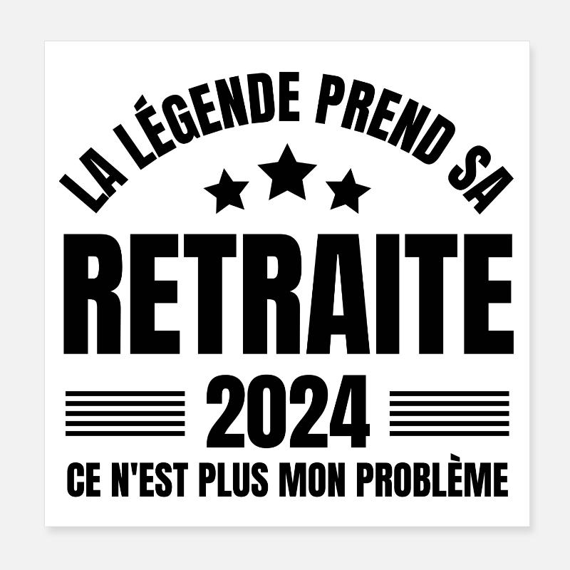 retraite, retraite 2024, retraité, retraitée Poster 20 x 20 cm