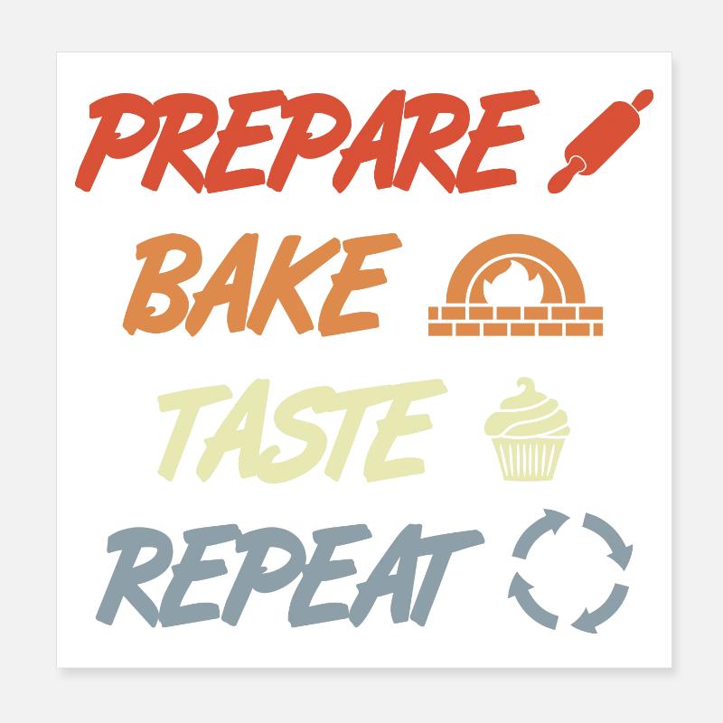 Préparer Cuire Goûter Répéter Poster 20 x 20 cm