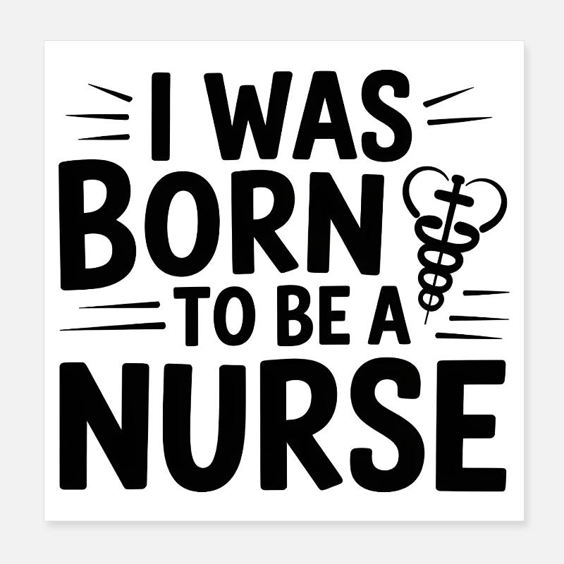 Ich wurde geboren, um Krankenschwester zu werden Poster 20x20 cm