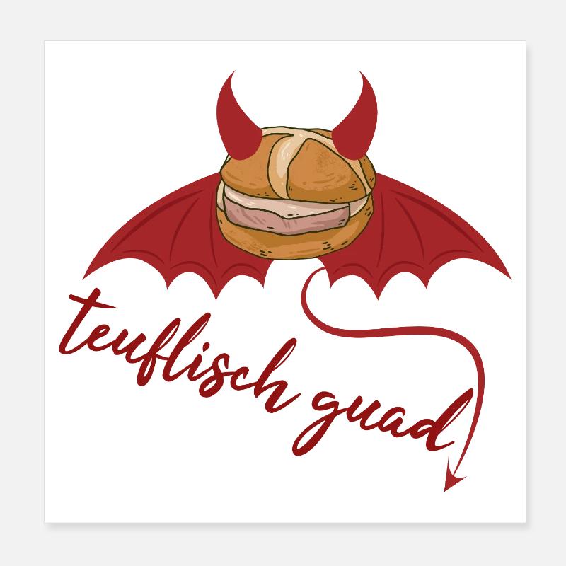 Teuflisch cooles bayrisches Leberkäs Design  Poster 20x20 cm