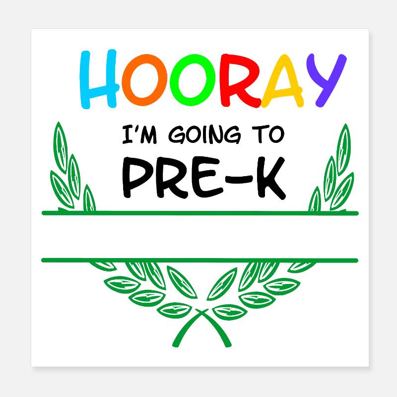 Hourra, je vais à la Pré-K - Espace de noms Poster 20 x 20 cm