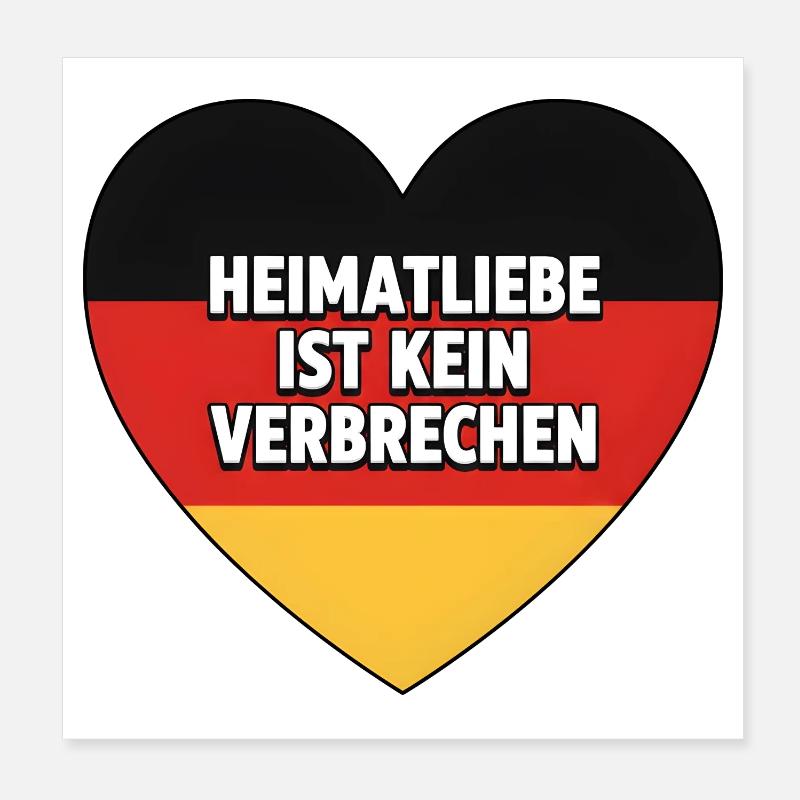 Heimatliebe ist kein Verbrechen Poster 20x20 cm