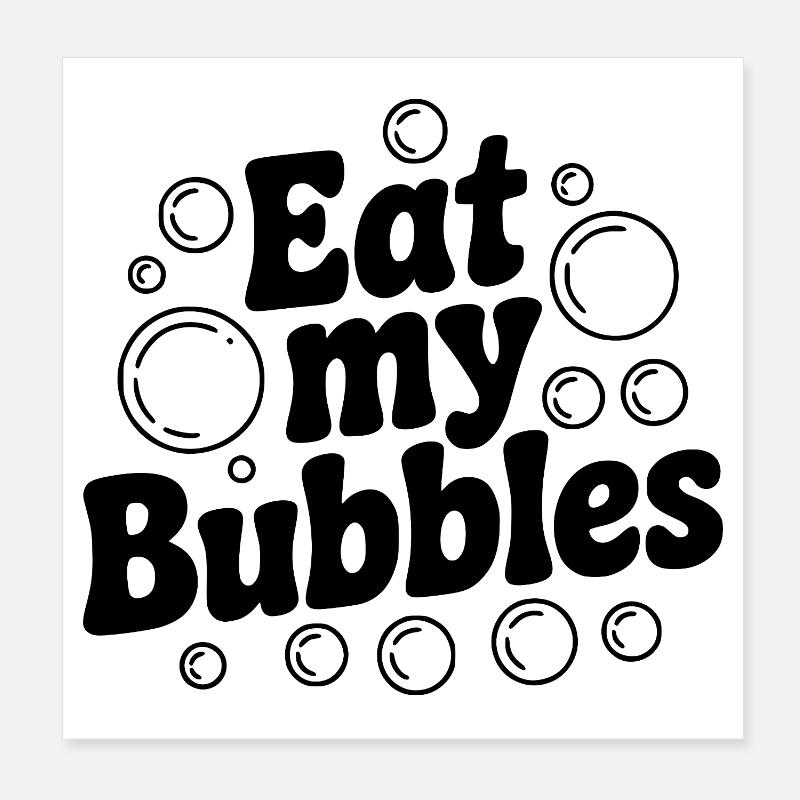 Mange mes bulles Poster 20 x 20 cm