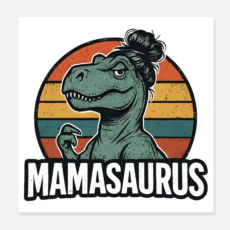 Mamasaurus Mama Mutter Geschenkidee Humor Lustig Poster 20x20 cm