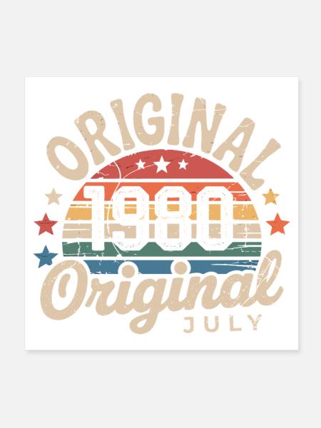 Original July 1980 Retro Vintage Birthday - Poster 8" x 8" (20x20 cm) - white - Front