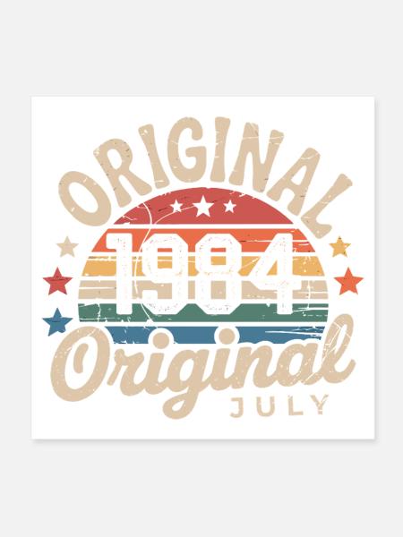 Original Juillet 1984 Anniversaire Vintage Retro - Poster 20 x 20 cm - blanc - Devant