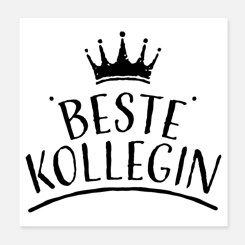 Krone beste kollegin schwarz Tshirt design - Poster 20x20 cm - Weiß