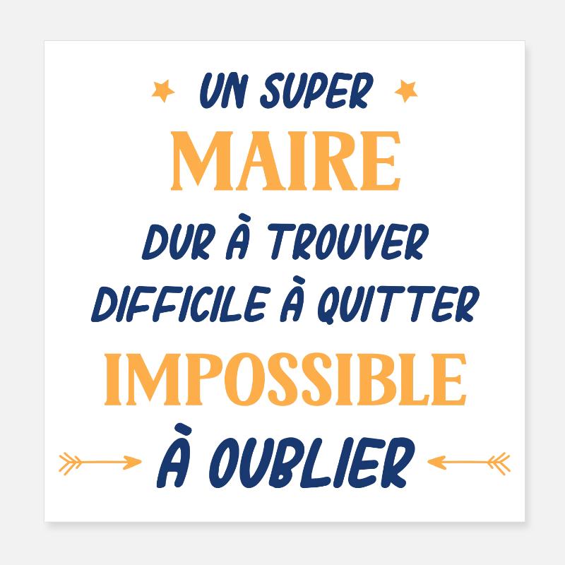 Un super Maire - Poster 20 x 20 cm - blanc
