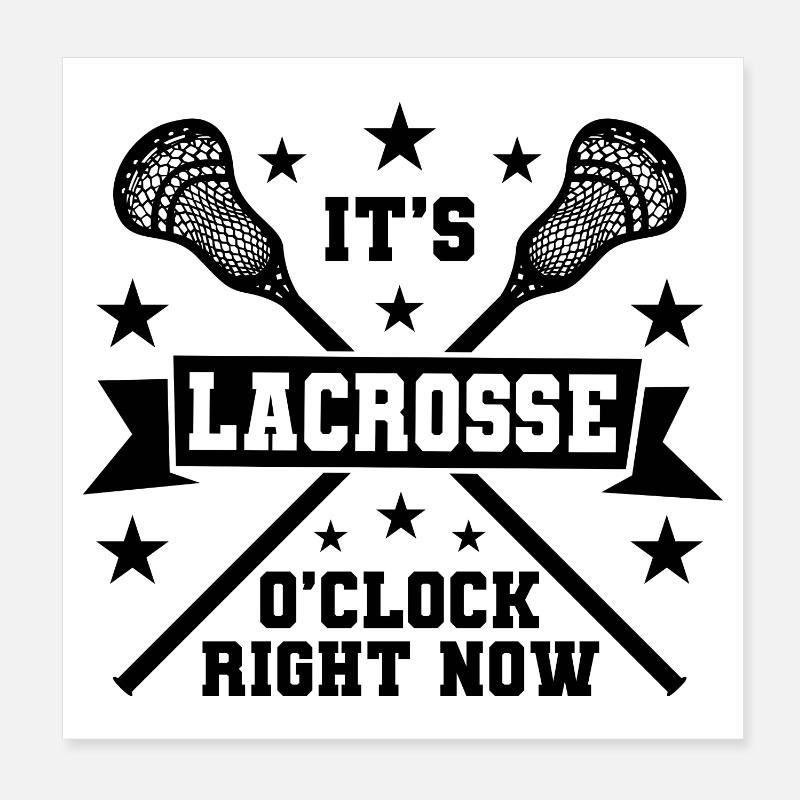 Lacrosse Saying Poster 8" x 8" (20x20 cm)