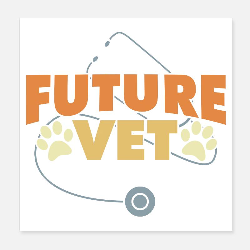 Future veterinarian Poster 8" x 8" (20x20 cm)