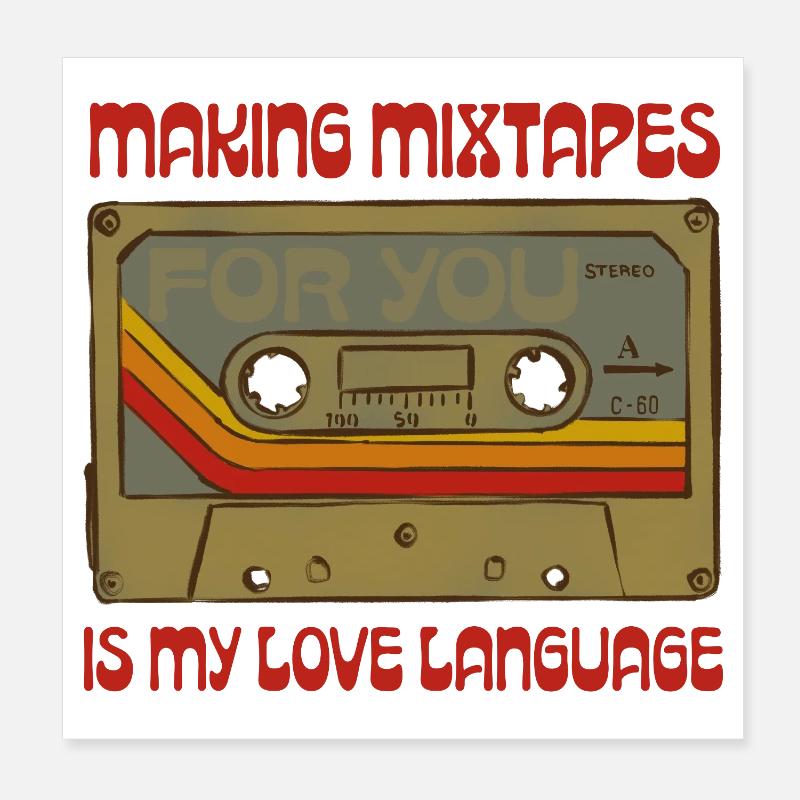 Mixtapes are my love language - Poster 8" x 8" (20x20 cm) - white