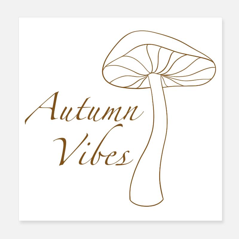 Herbstpilz Vibes - Poster 20x20 cm - Weiß
