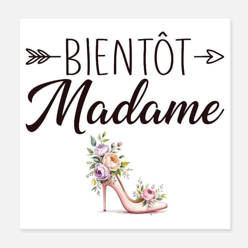 Madame Mariage EVJF Future Mariée - Poster 20 x 20 cm - blanc