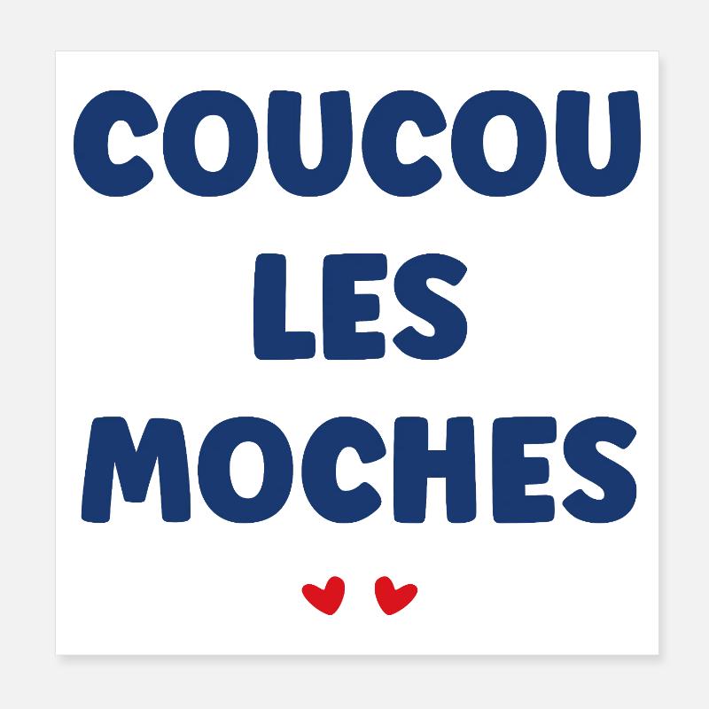Coucou Moches Poster 20 x 20 cm