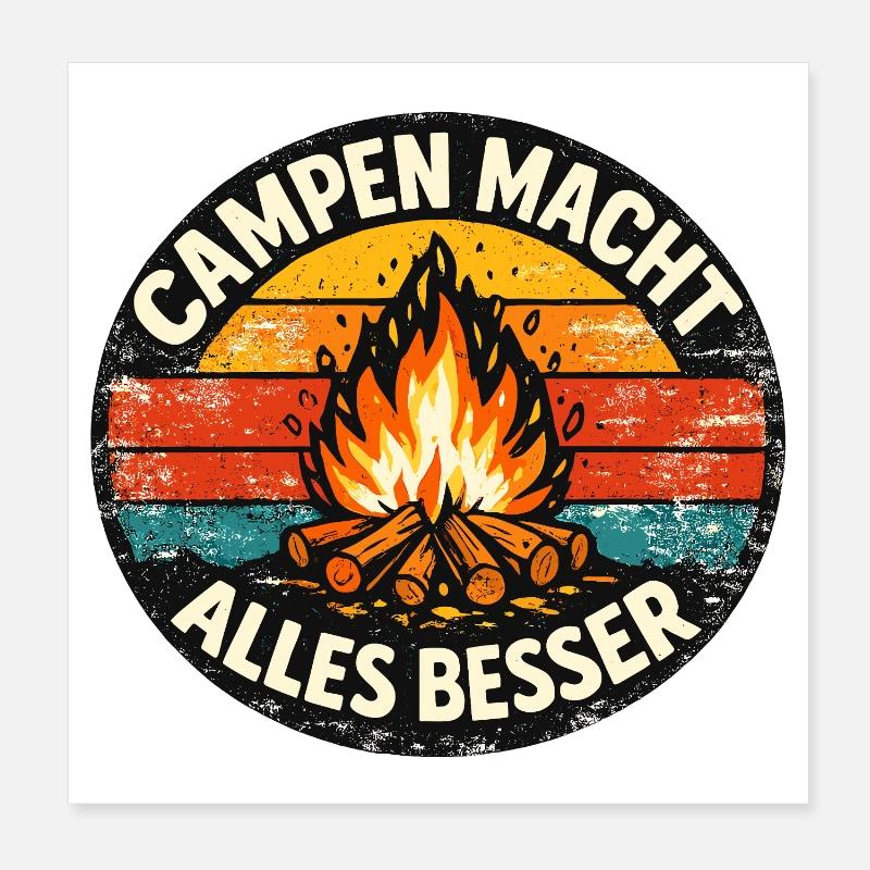 Le camping rend tout meilleur Poster 20 x 20 cm