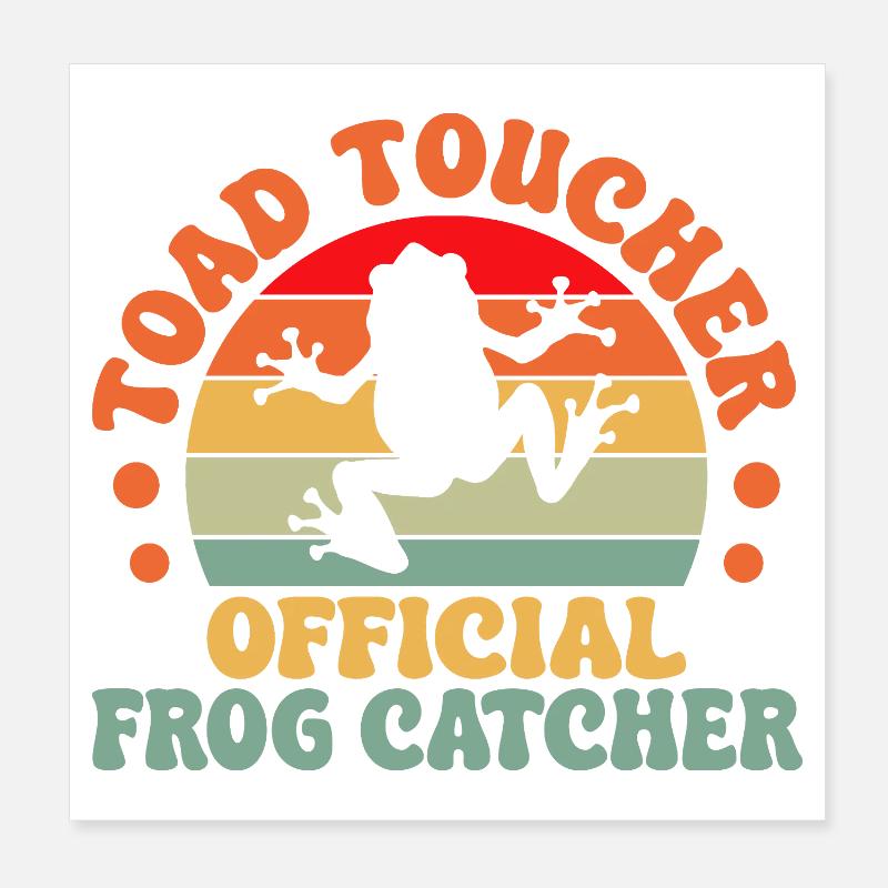 Attrapeur de grenouilles, Toucheur de crapauds, Attrapeur officiel Grenouille Poster 20 x 20 cm