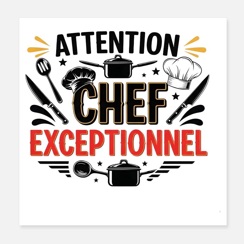 Attention Exceptional Chef Poster 8" x 8" (20x20 cm)