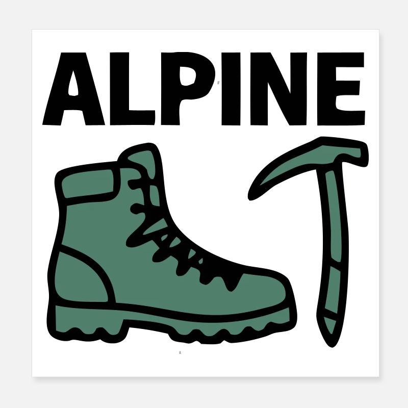 Wanderschuh Eispickel Alpine Bergsteigen Klettern Poster 20x20 cm