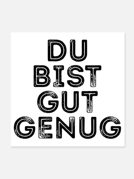 Du bist gut genug - Poster 20x20 cm - Weiß - Vorne