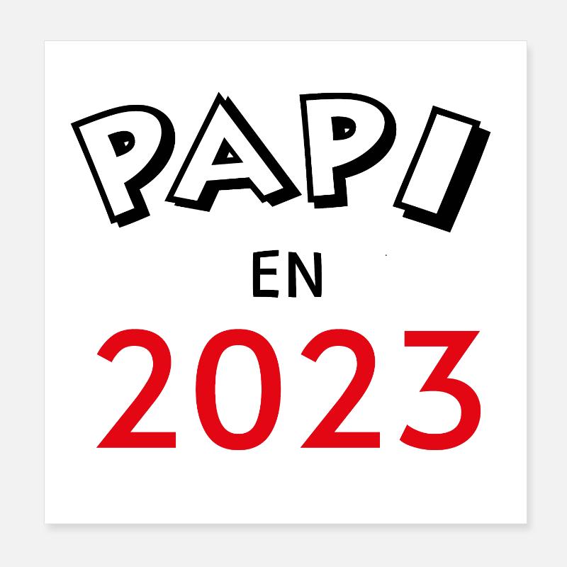 Papi en 2023 Poster 20 x 20 cm
