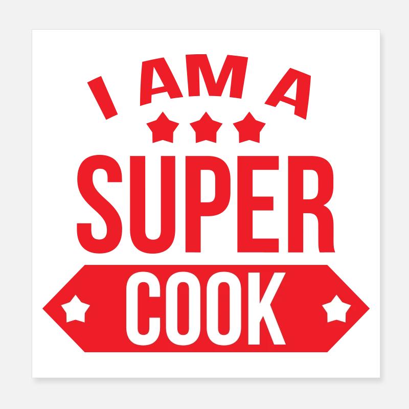 I'm a great cook Poster 8" x 8" (20x20 cm)