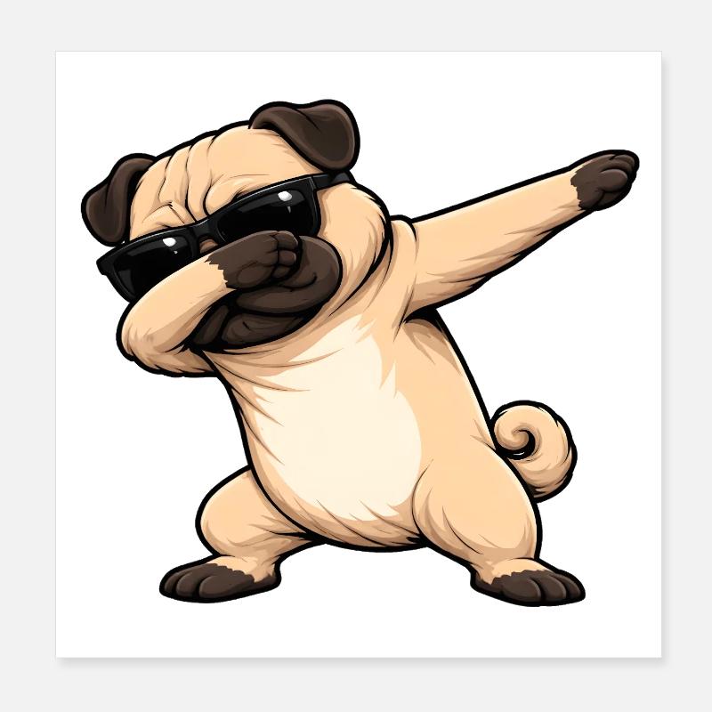 Dabbing Mops Poster 20x20 cm