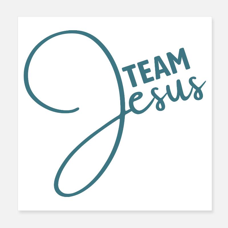 Team Jesus | Foi | Religion Poster 20 x 20 cm