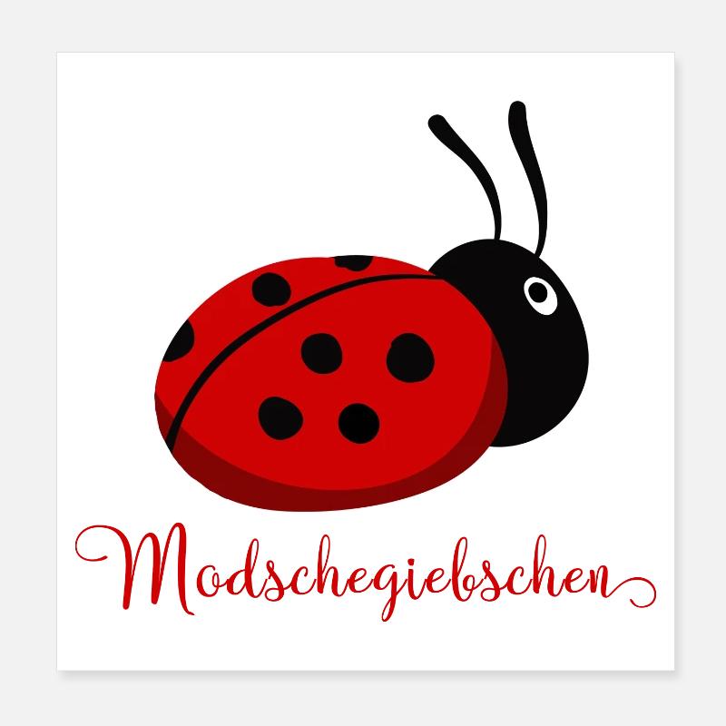 Modschegiebchen Marienkäfer Sächsisch Geschenkidee Poster 20x20 cm
