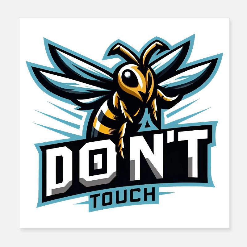 Gaming Logo Aggressive Bee Don't Touch Poster 8" x 8" (20x20 cm)