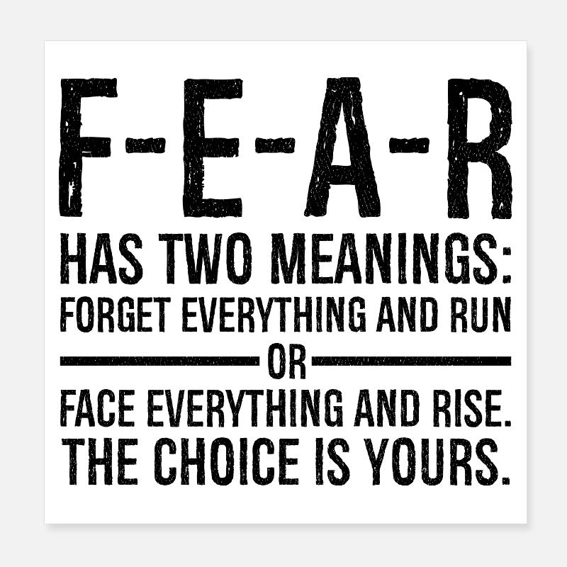 fear has two meanings forget everything and run Poster 8" x 8" (20x20 cm)