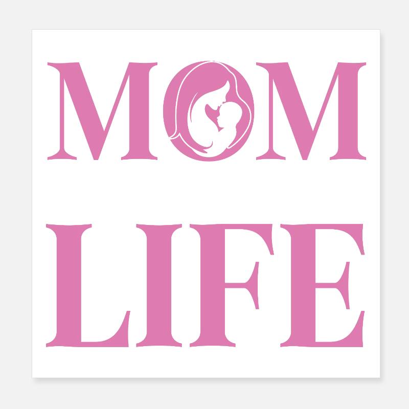 Das Leben der Mutter ist das beste Leben Poster 20x20 cm