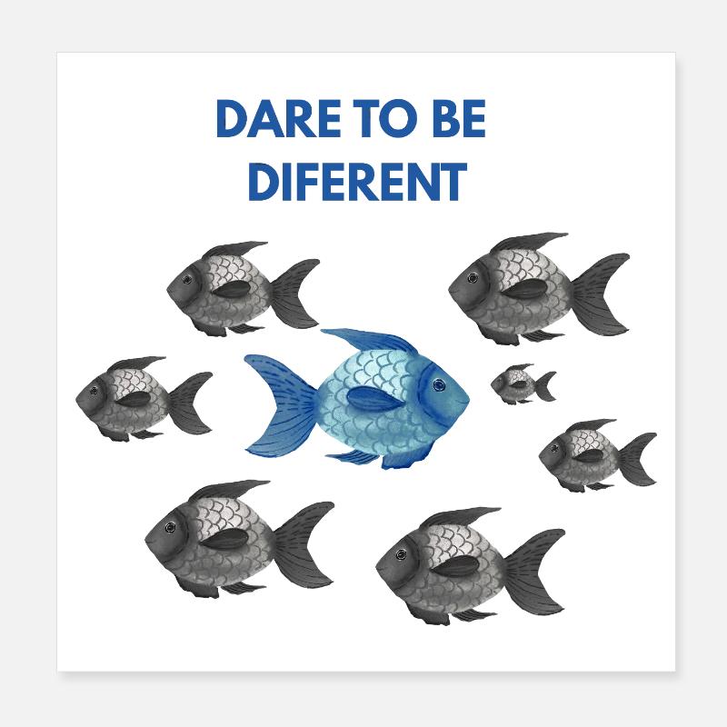Trauen Sie sich, anders blau zu sein Poster 20x20 cm