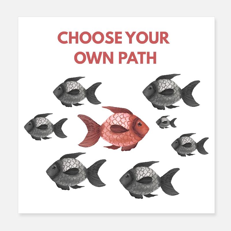 Choose your own path red fish Poster 8" x 8" (20x20 cm)