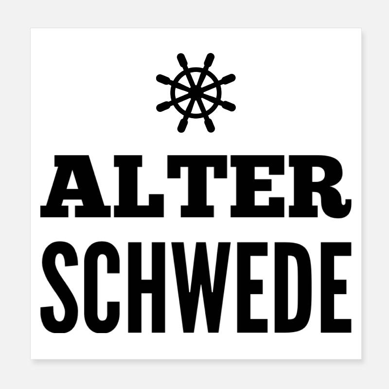 Alter Schwede Fun Design Poster 20x20 cm