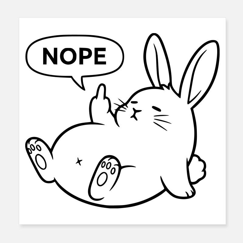 Non, Lapin | Déclaration de lapin coquin Poster 20 x 20 cm