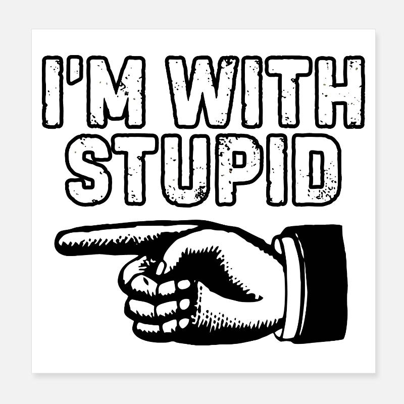 Im avec une main stupide graphique Poster 20 x 20 cm